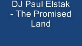 DJ Paul Elstak - The Promised Land