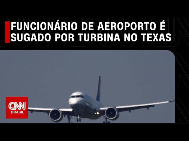 Funcionário de aeroporto é sugado por turbina no Texas |  CNN AO VIVO