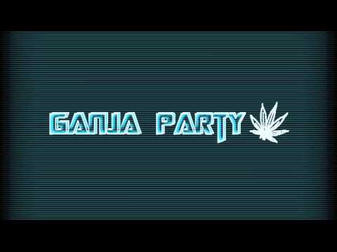 Ganja Party - Highness