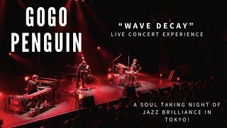 Gogo Penguin - Wave Decay | Live Concert Highlight in Tokyo, Japan #gogopenguin #concertexperience