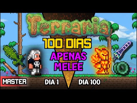 PASSEI 100 DIAS APENAS DE MELEE NO TERRARIA MASTER MODE 1.4.4.9 - Tyrzinho