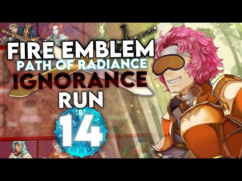 Trying to not kill Mekkahlov Challenge! Let's Play Path of Radiance Ignorance Run - Part 14
