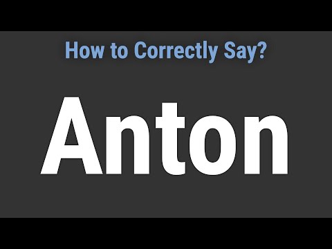 How to Pronounce Name Anton (Correctly!)