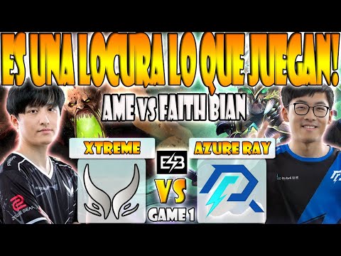 XTREME GAMING VS AZURE RAY BO3[GAME 1]SEMIFINAL-AME, XINQ VS FAITH_BIAN, ORI- ELITE LEAGUE- DOTA-ESB