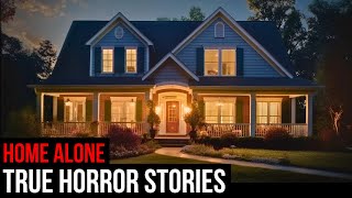 3 TRUE Creepy Home Alone Horror Stories