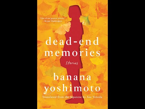 Reading Between the Lines with JAST - Dead-End Memories by Banana Yoshimoto