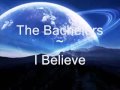 The Bachelors ~ I Believe