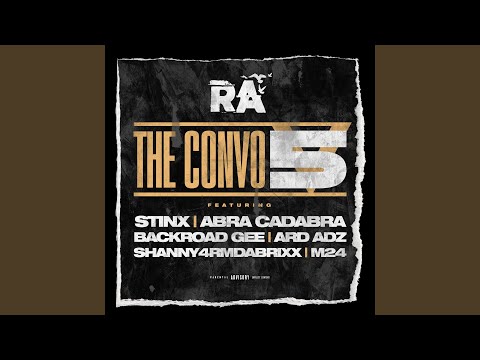 The Convo 5 (feat. Abra Cadabra, Ard Adz, Backroad Gee, M24, Shanny4frmDaBrixx, Stinx)