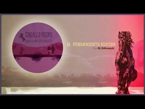 Pensamiento suicida (con DJ Cidtronyck)