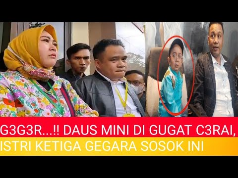 BIKIN G3G3R     !! BERDERAI AIR MATA  DAUS MINI PELAWAK TERKENAL DI GUGAT CERAI ISTRI KE TIGA