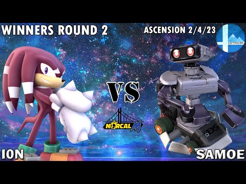 "Ascension 2/4/23" - I0N (Knux) v. Samoe (ROB) - Winners R2