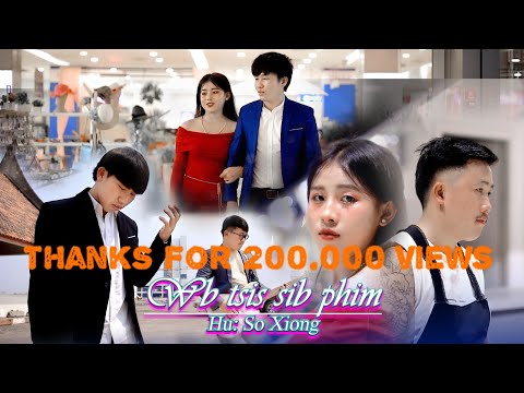 wb tsis sib phim -  so xiong  [ video full song ]  new song 2024 - 2025  #Copyright