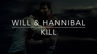 kill (will&amp;hannibal)