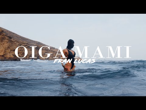 Fran Lucas 666 - OIGA MAMI ( Video Oficial )