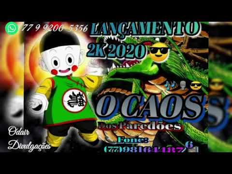 O CAOS DOS PAREDÕES - JULHO 2020 REPERTÓRIO NOVO