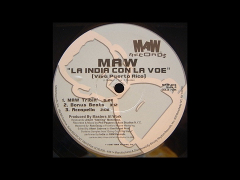 Masters At Work Featuring India present ‎– Con La Voe (Viva Puerto Rico) (MAW Tribin') + Bonus B