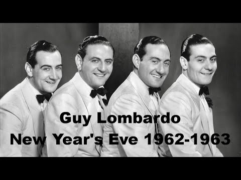 Guy Lombardo And His Royal Canadians - New Year's Eve 1962-1963 (CBS Radio)