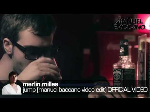 Merlin Milles - Jump (Manuel Baccano Video Edit) OFFICIAL VIDEO