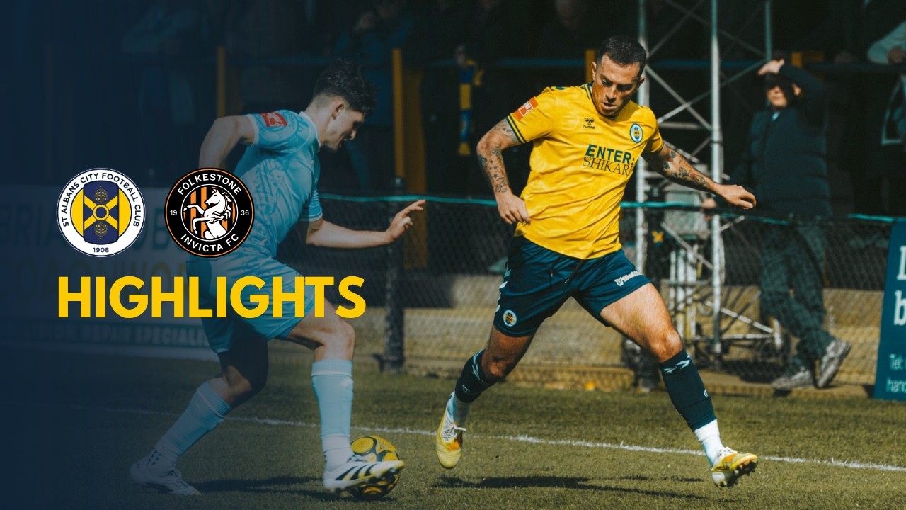 Highlights | St Albans City 1-2 Folkestone Invicta | Isthmian Premier Hạng | 4th April 2026
