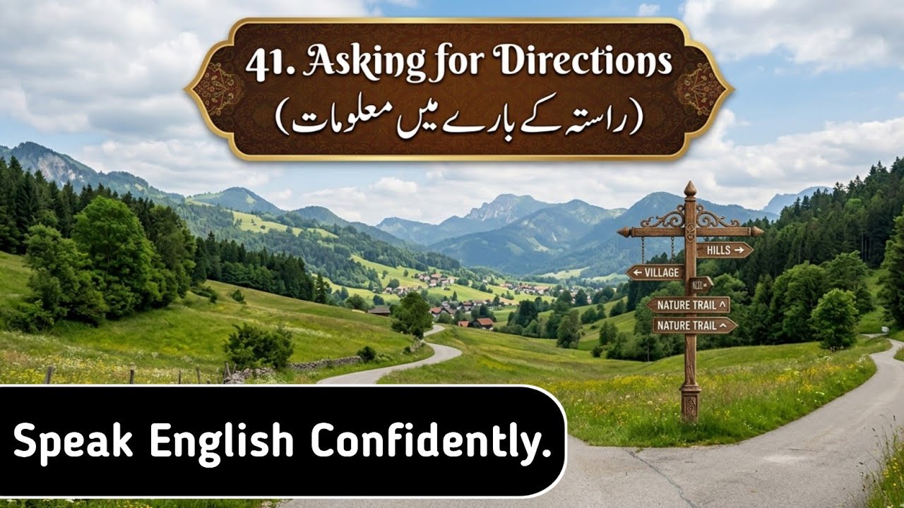 Bina Grammar English Kaise Bolen? | English Bolane Ka Tarika| 41. Asking for Directions