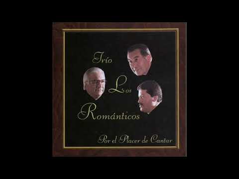 Trio Los Romanticos - 9. Quince Años
