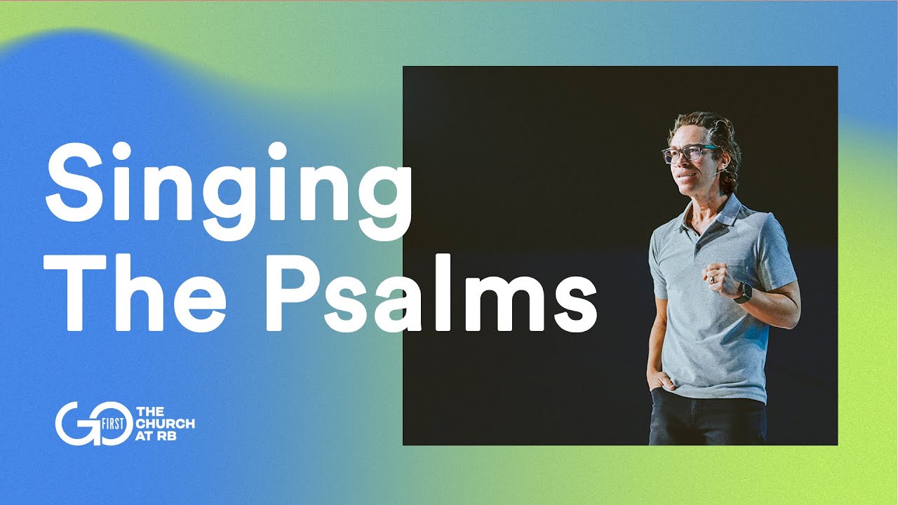 Singing The Psalms