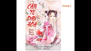 Truyện Cẩm Tú Đan Hoa chương 3