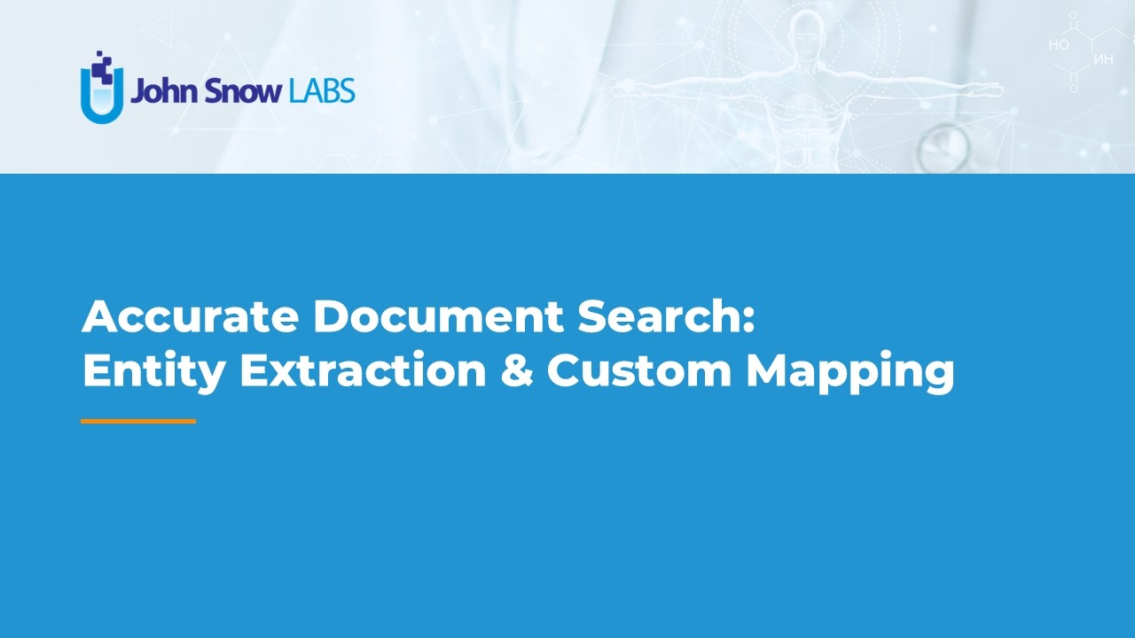 Accurate Document Search: Entity Extraction & Custom Mapping