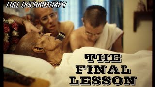 Srila Prabhupada Last Moment | The Final Lesson By Srila Prabhupada | Full Documentary