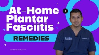 At Home Plantar Fasciitis Remedies | Chiropractor for Plantar Fasciitis in Lubbock, TX