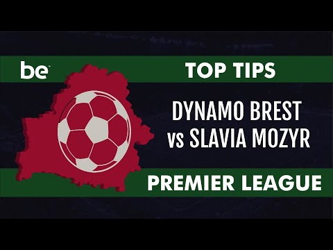 Belarus Premier League | Dynamo Brest vs Slavia Mozyr top betting tips