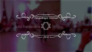 Julio Balmaceda & Virginia Vasconi. Seattle Tango Magic Festival 2018.