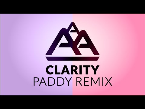 [EXCLUSIVE] Zedd - Clarity (Paddy Remix)