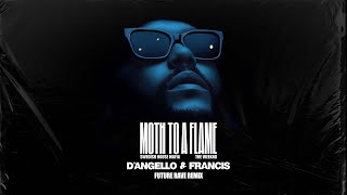 Swedish House Mafia & The Weeknd - Moth To A Flame - D'Angello & Francis Future Rave Remix