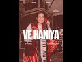 Ve Haniya Gujarati Version Hargun Kaur