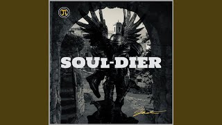 Soul-Dier Music Video