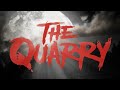 The Quarry Official Prologue Gameplay