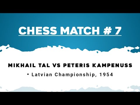 Mikhail Tal vs Peteris Kampenuss • Latvian Championship, 1954
