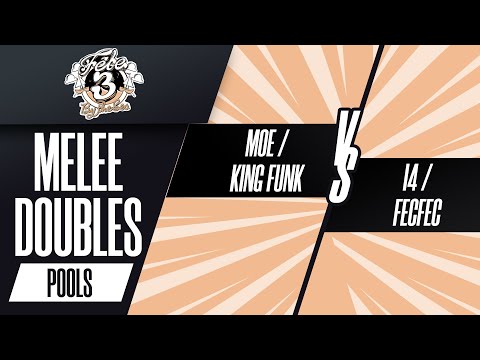 Moe / King Funk vs i4 / Fecfec - Melee Doubles Pools - Fête 3: By the Sea