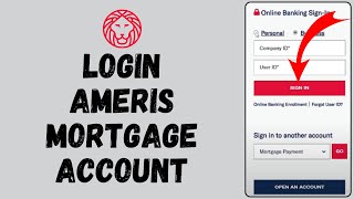 How to Login to Ameris Mortgage Account (2024)