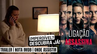 Ligação Assassina | Trailer e onde assistir