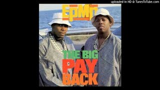 EPMD - The Big Payback (Rare Version with Different Intro)