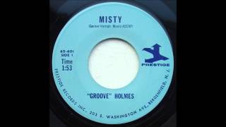"Groove" Holmes - "Misty"