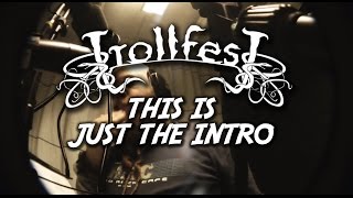 TrollfesT - This is Just The Intro (OFFICIAL NON-LYRIC VIDEO)