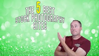 The Best Stock Photography Agencies