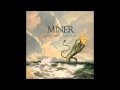 Miner Coal Mine