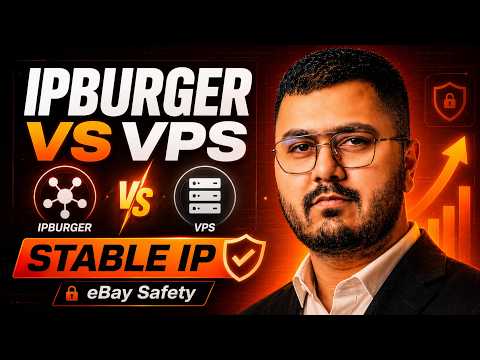 IPBurger vs VPS for eBay | Best Setup for a Safe & Stable Account video thumbnail