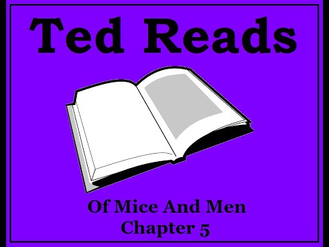 Of Mice And Men John Steinbeck Chapter 5