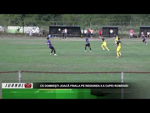 CS Domneşti joacă finala pe Regiunea 5 a Cupei României ( 18 07 2024 )