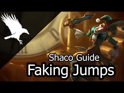 Advanced Shaco Tips | How to fake jumps (Deceive)
